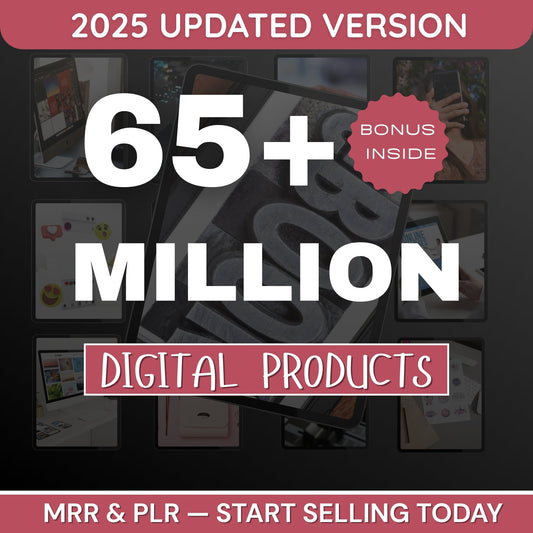 65 million PLR and MRR digital assets bundle with commercial use and resale rights